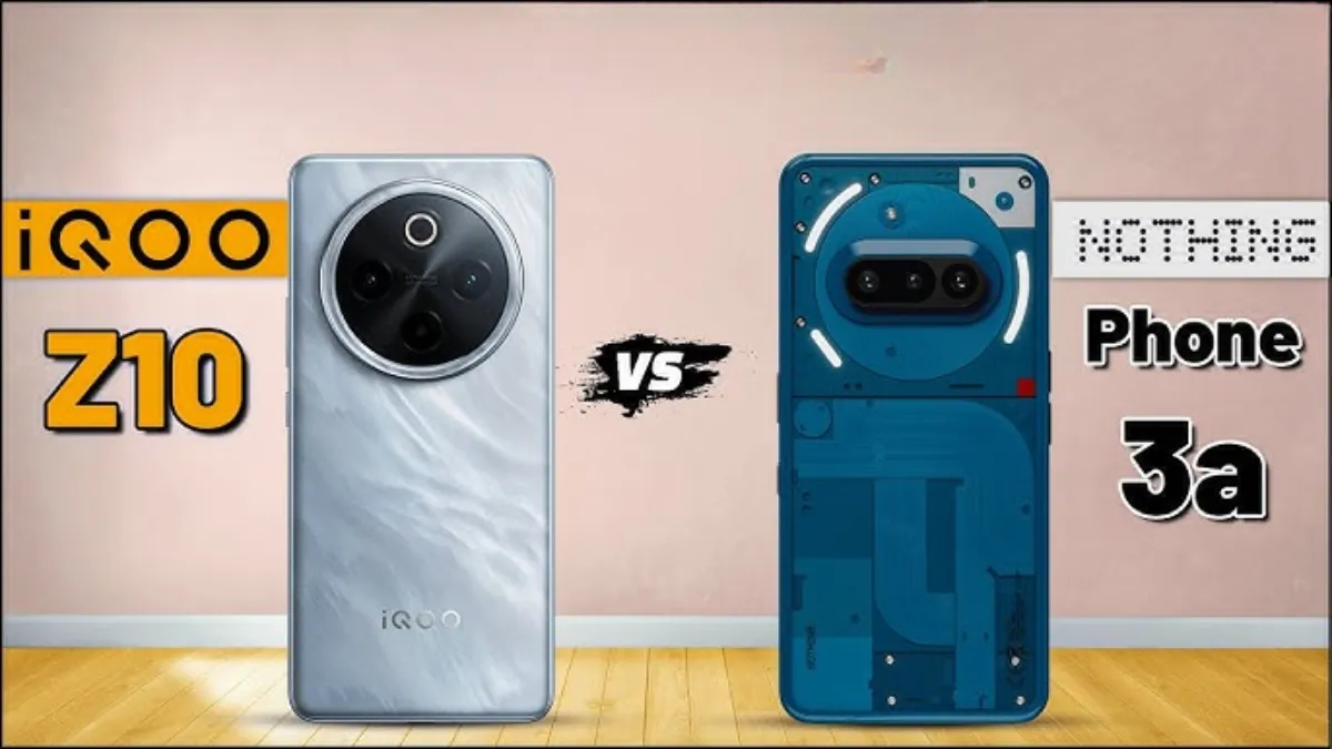 iQOO Z10 vs Nothing Phone 3a