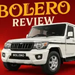 Mahindra Bolero Review – Rugged and Reliable SUV for Indian Roads