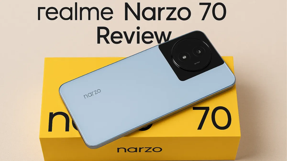 Realme Narzo 70 Review– Clean Performance, Smooth Display and Reliable All-Day Battery